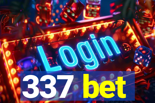 337 bet
